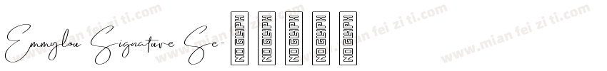 Emmylou Signature Se字体转换